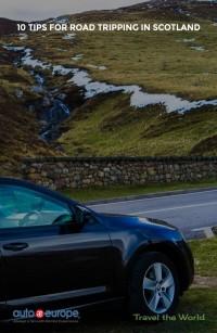 10 Tips for Road Tripping in Scotland